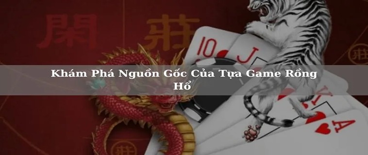 Cách Tham Gia Dragon Tiger Nhà Cái BAY789 Đơn Giản Nhất 2 Cách Tham Gia Dragon Tiger Nhà Cái BAY789 Đơn Giản Nhất